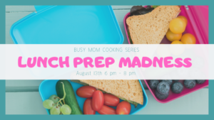 Cover photo for Busy Moms Cooking Series