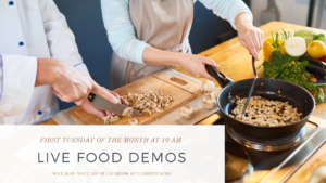 Cover photo for Live Monthly Food Demos!