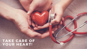 Cover photo for It’s Your Heart; Take Care of It!