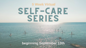 Cover photo for Fall Self-Care Series
