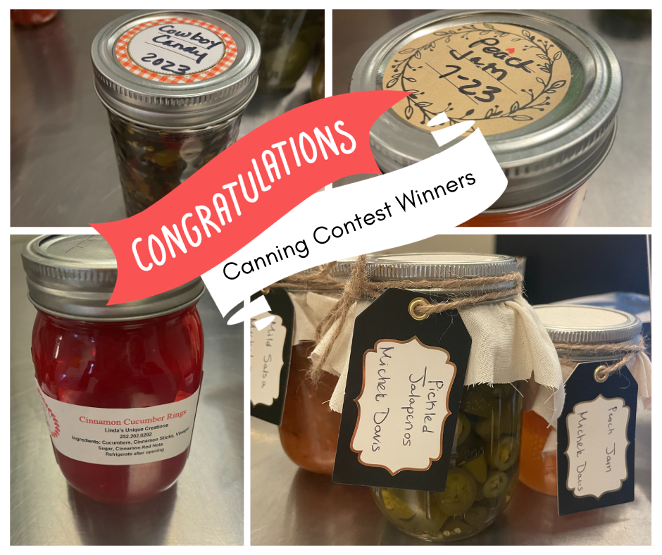 Photos of canned foods, including cowboy candy, peach jam, pickled jalapeños, and cinnamon cucumber rings. Overlayed with text: Congratulations, canning contest winners
